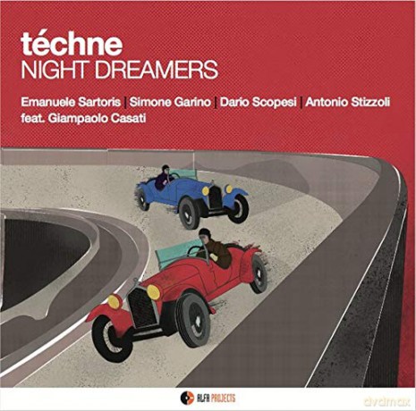 Night Dreamers: Techne' [CD]