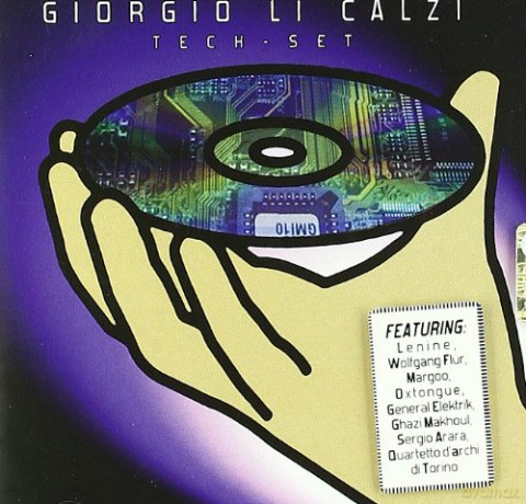 Giorgio Li Calzi: Tech-Set [CD]