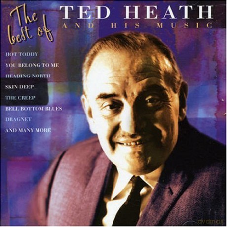 Ted Heath: Ted Heath-The Best Of [CD]