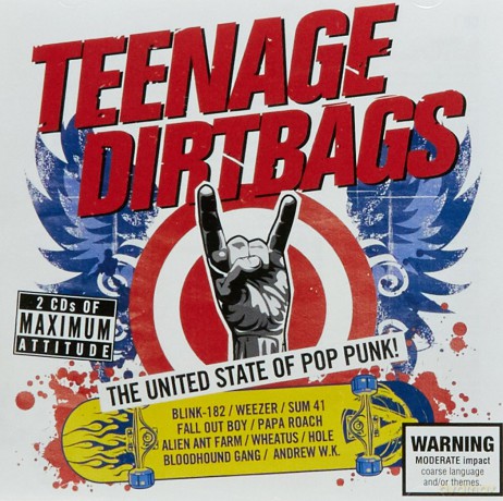Teenage Dirtbags [CD]
