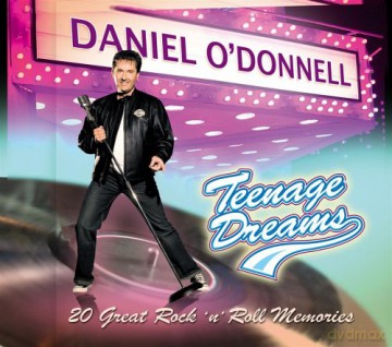 Daniel O'Donnell: Teenage Dreams [CD]