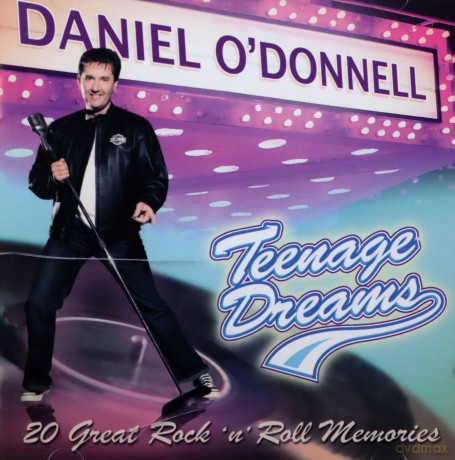 Daniel O'Donnell: Teenage Dreams [CD]