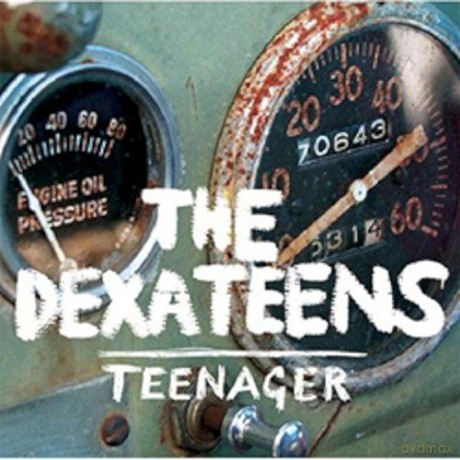 Dexateens: Teenager [CD]
