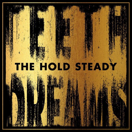 Hold Steady: Teeth Dreams [CD]