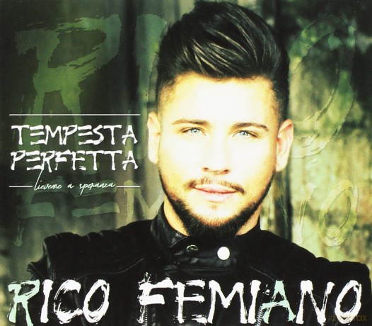 Femiano Rico: Tempesta Perfetta [CD]