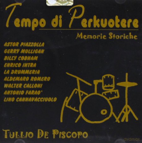 Tullio De Piscopo: Tempo Di Perkuotere... [CD]