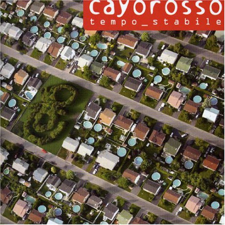 Cayorosso: Tempo Stabile [CD]