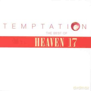 Heaven 17: Temptation - the Best of Heaven 17 [CD]