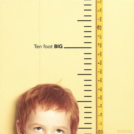 Ten Foot Big: Ten Foot Big [CD]