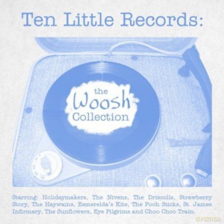 Ten Little Records: Woosh Collection [CD]