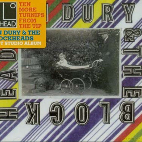 Ian Dury + the Blockheads: Ten More Turnips From the Tip [CD]
