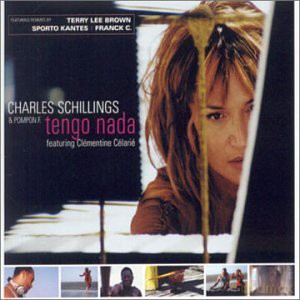 Charles Schillings: Tengo Nada [CD]