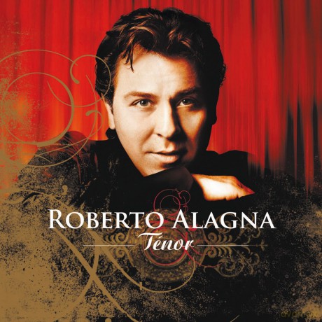 Roberto Alagna: Tenor [2CD]