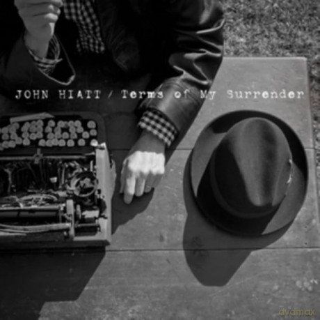 John Hiatt: Terms of My Surrender [2CD]