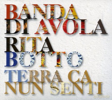 Rita Botto: Terra Ca Nun Senti [CD]