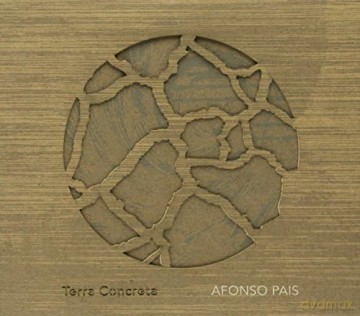 Afonso Pais: Terra Concreta [CD]