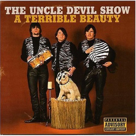 Uncle Devil Show: Terrible Beauty [CD]