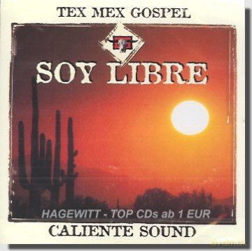 Soy Libre: Tex Mex Gospel [CD]