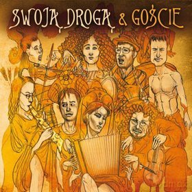 Swoją Drogą: Swoją Drogą i Goście (digipack) [CD]