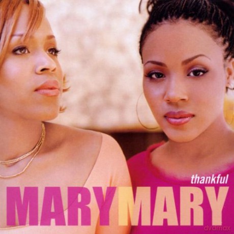 Mary Mary: Thankful [CD]