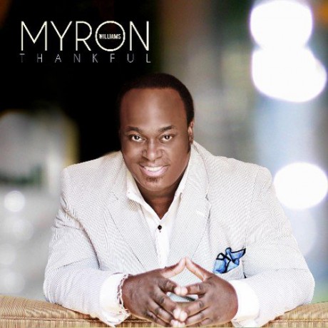 Myron Williams: Thankful [CD]