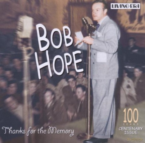 Bob Hope: Thanks For The Memory [CD]