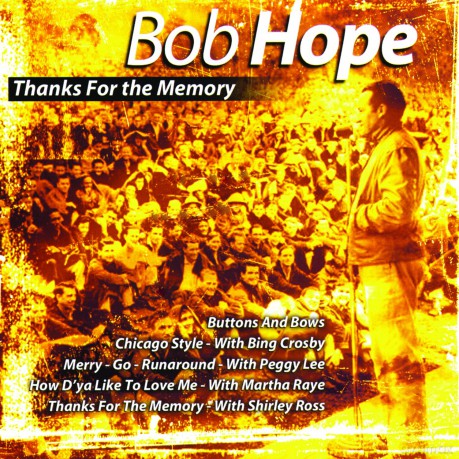 Bob Hope: Thanks for the Memory [CD]