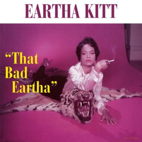 Eartha Kitt: That Bad Eartha... Plus [CD]