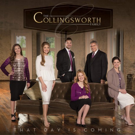 Collingsworth Family: That Day Is Coming [CD]