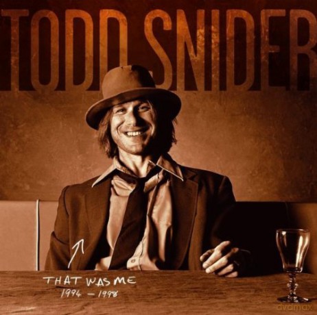 Todd Snider: That Was Me: The Best of Todd Snider 1994-1998 [CD]