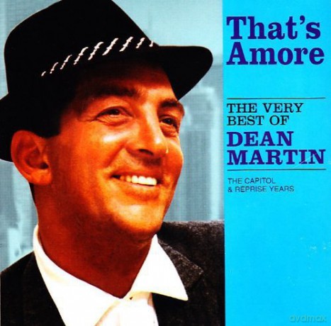 Dean Martin: That's Amore-the Very [CD]