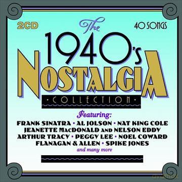 The 1940's Nostalgia Collection [2CD]
