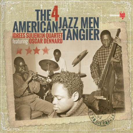 Idrees Sulieman: The 4 American Jazz Men In Tangier [CD]