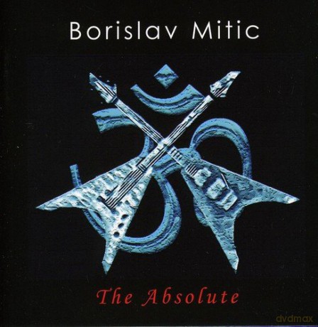 Borislav Mitic: The Absolute [CD]