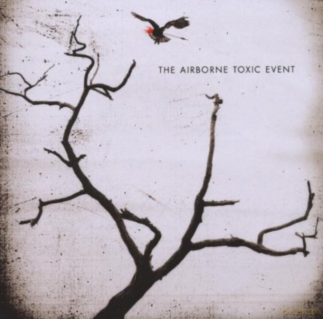 Airborne Toxic Event: The Airborne Toxic Event [CD]