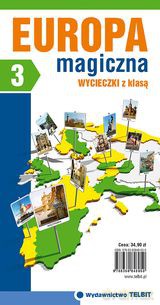 Wycieczki z Klasą. Europa Magiczna  - Tomasz Ławecki [KSIĄŻKA]
