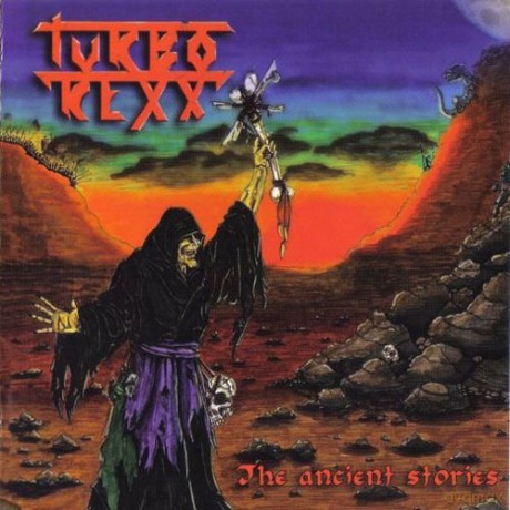 Turbo Rexx: The Ancient Stories [CD]