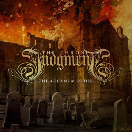 At the Throne of Judgement: The Arcanum Order [CD]