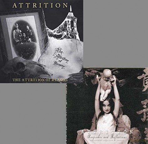 Attrition: The Attrition of Reason/keepsakes For... [2CD]