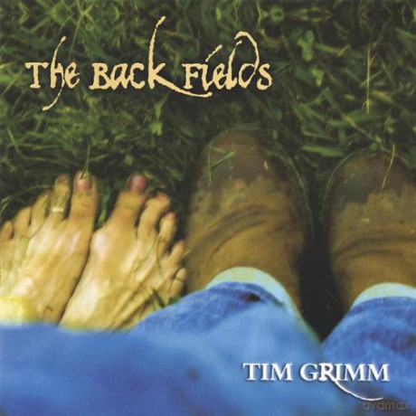 Tim Grimm: The Back Fields [CD]