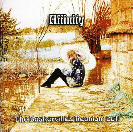 Affinity: The Baskervilles Reunion 2011 [CD]