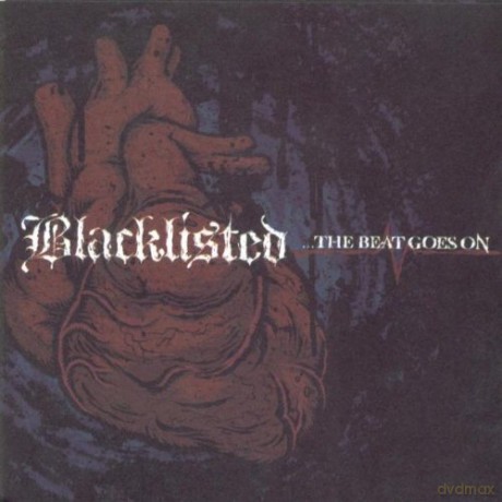 Blacklisted: The Beat Goes On [CD]