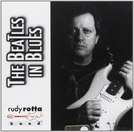 Rudy Rotta: The Beatles In Blues [CD]