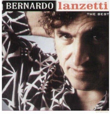 Bernardo Lanzetti: The Best [CD]
