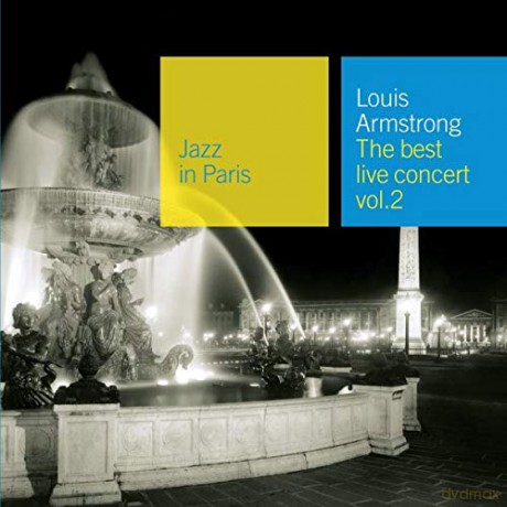 Louis Armstrong: The Best Live Concert: vol.2;Jazz in Paris [CD]