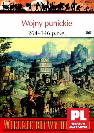 Wielkie Bitwy Historii 54: Wojny punickie 264-146 p.n.e. [książka]+[DVD]