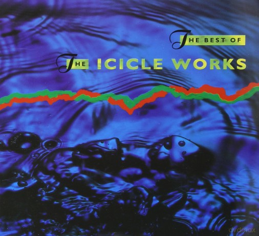 Icicle Works: The Best Of [CD]