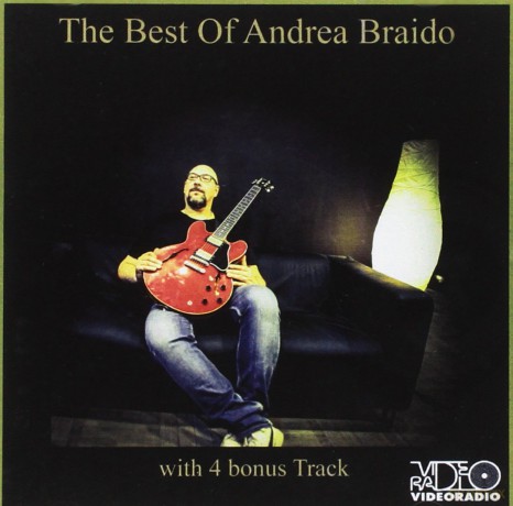 Andrea Braido: The Best Of Andrea Braido [CD]