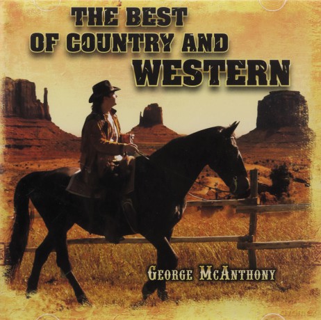 George Mcanthony: The Best Of Country And Wes [CD]