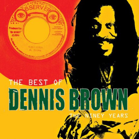Dennis Brown: The Best of Dennis Brown: The Niney Years [CD]